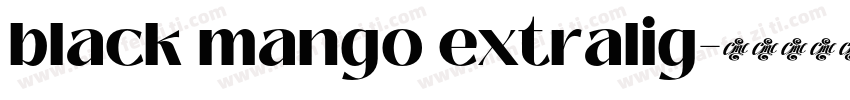 black mango extralig字体转换